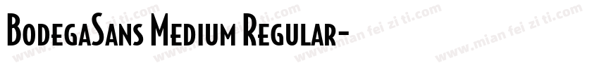BodegaSans Medium Regular字体转换